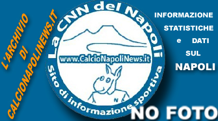 NO FOTO - www.CalcioNapoliNews.it